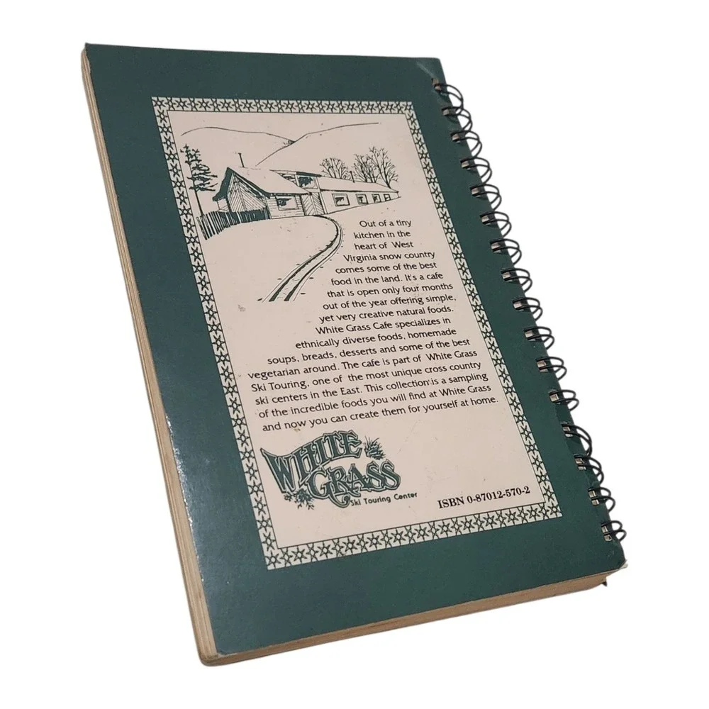 White Grass‎ Cafe Cross Country Cooking Cookbook Little Gwyer 1997 West Virginia